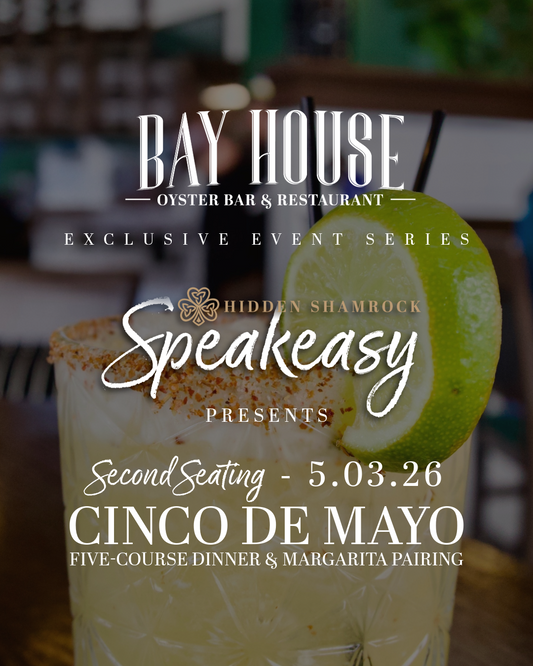 Bay House Cinco de Mayo Five-Course Dinner + Margarita Pairing Tickets - Second Seating